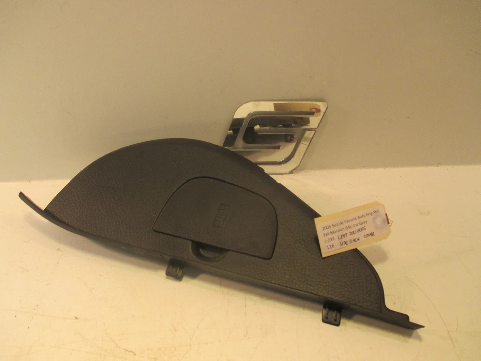 Suzuki Verona 2005 tablero del conductor caja de fusibles cubierta panel lateral Foto 1 de 1