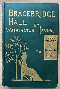 Bracebridge Hall, Washington Irving, illustrated Caldecott 1882, Macmillan - Picture 1 of 7