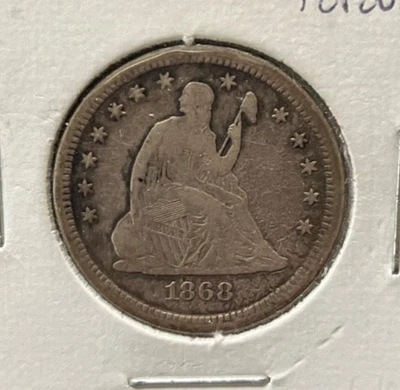 Low Mintage 1868-S Seated Liberty Quarter - Image 1 of 2