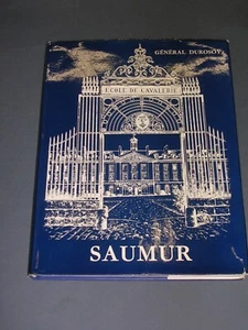 Equitation Ecole de Saumur Général Durosoy Histoire de l'école de Saumur 1965 - Imagen 1 de 5