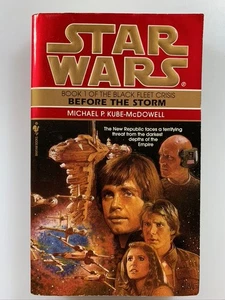 STAR WARS BLACK FLEET CRISIS VOL1: BEFORE THE STORM 1st ED Kube-McDowell PP BOOK - Picture 1 of 2