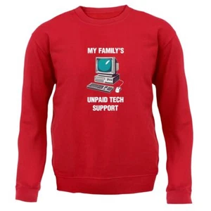 My Family's Unpaid Tech Support - Kids Hoodie / Sweater - Funny Computer Fix IT - Picture 1 of 20
