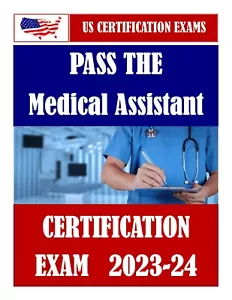 MEDICAL ASSISTANT TECHNICIAN EXAM (USA) 2023-24 - Picture 1 of 1