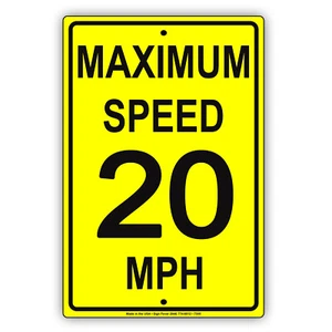 Maximum Speed 20 Mph Wall Art Decor Novelty Notice Aluminum Metal Sign - Bild 1 von 1