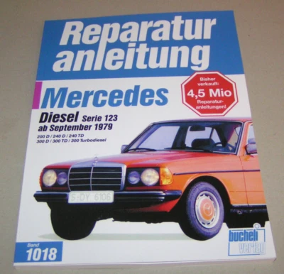 Manual De Reparación Mercedes W 123 - 200 D / 240 D / 240 TD / 300 TURBODIESEL - Imagen 1 de 2