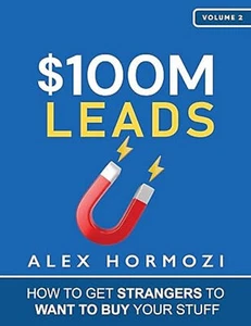Libro de bolsillo Leads How to Get Strangers To Your Stuff de $100 millones - Imagen 1 de 4