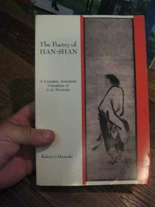 Die Poesie von Han-Shan: Eine vollständige kommentierte Übersetzung von Cold Mountain Pb - Bild 1 von 1