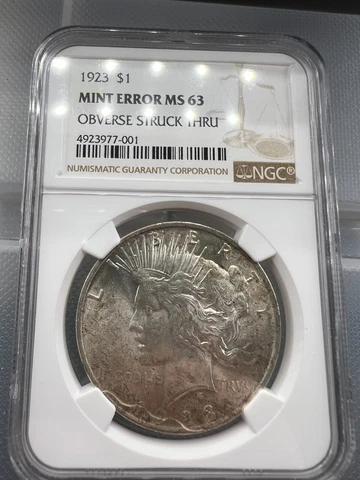 1923 MINT ERROR MS63 PEACE DOLLAR OBVERSE STRUCK THRU WIRE Cover