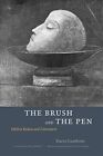 The Brush and the Pen: Odilon Redon and Literature, Hardback  by Dario Gamboni