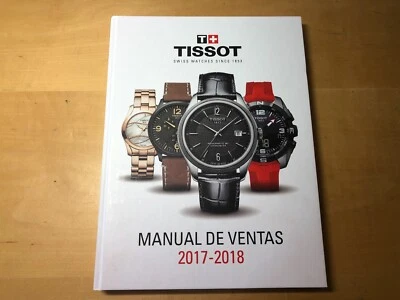 TISSOT Manual General Sales Catalogue 2017 2018 - Watch Collection - Spanish Foto 1 de 4