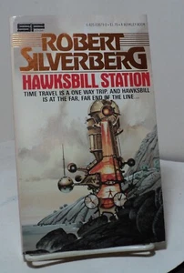 Hawksbill Station by Robert Silverberg - Berkley 03679 - 1978 - Picture 1 of 2