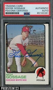 Goose Gossage HOF Signed 1973 Topps #174 RC Rookie AUTO White Sox PSA/DNA