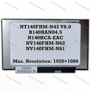 NT140FHM-N43 V8.0 Fit N140HCA-EAC NV140FHM-N62 N61 B140HAN04.5 FHD LCD Screen - Picture 1 of 1