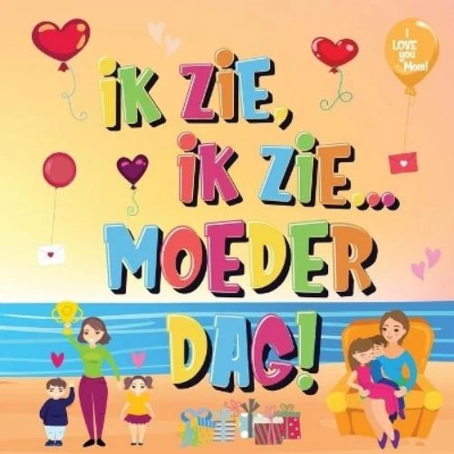Pamparam Kinderboeken Ik Zie, Ik Zie...Moederdag! (Paperback) - Image 1 of 1