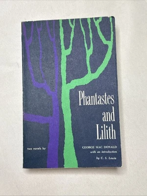 Phantastes & Lilith Paperback 2 Fantasy Fiction Novels by George Macdonald - Image 1 of 4