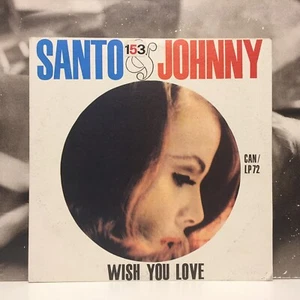 SANTO & JOHNNY - WISH YOU LOVE LP TEXTURED COVER EX-/VG+ 1964 CAN/LP 72 - Foto 1 di 2