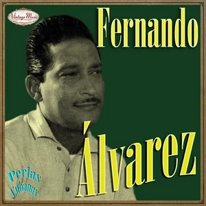 FERNANDO ÁLVAREZ. Perlas Cubanas CD #61/120 CUBAN Son Montuno Guaracha, - Picture 1 of 3