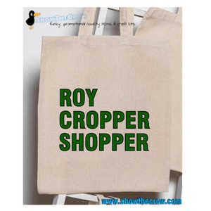"Roy Cropper Shopper" 100% Premium Cotton Tote Bag, Funny Gift, Shoppers Bag