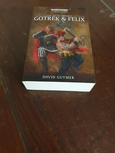 Scarce HTF OOP ~ GOTREK AND FELIX: THE SIXTH OMNIBUS ~ Warhammer ~ UNREAD LNEW - Picture 1 of 18