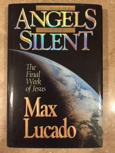 And the Angels Were Silent: The Final Week of Jesus(Chronicles of the Cross) - Picture 1 of 1