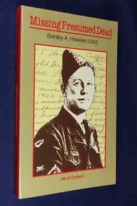 MISSING PRESUMED DEAD Stanley Hawken WW2 RAAF RAF POW EUROPE Book - Picture 1 of 12