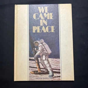 We Came In Peace 1969 Apollo Moon Landing Classic Press Gulf Oil - Picture 1 of 10