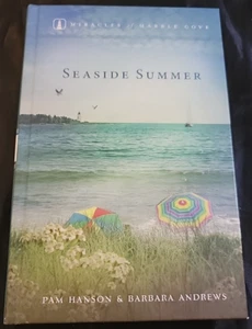 Seaside Summer By Pam Hanson & Barbara Andrews Miracles of Marble Cove (2011 HC) - Imagen 1 de 4