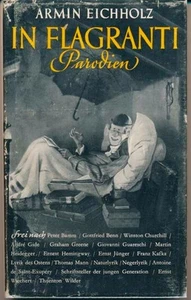 Armin EICHHOLZ / In Flagranti Parodien Signed 1st Edition 1954 - Imagen 1 de 1