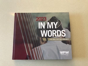 VFW Indiana 2023 In My Words: The Oral History Project Service Stories Military - Bild 1 von 5