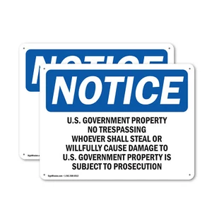 (2 Pack) U.S. Government Property No Trespassing OSHA Notice Sign Decal Metal - Picture 1 of 22