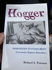 Hogger: From Fantasy To Fulfillment: A Locomotive Engineer Remembers