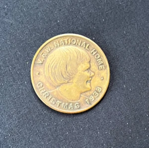 Vintage Coin Token VFW NATIONAL HOME CHRISTMAS 1933 Help The Kiddies - Picture 1 of 2