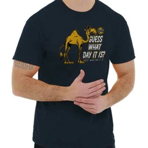 Funny Hump Day Camel Guess What Day It Is Womens or Mens Crewneck T Shirt Tee - Picture 1 of 14