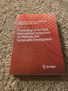 Proceedings of the Third International Symposium on Materials and Sustainab... - Picture 1 of 4