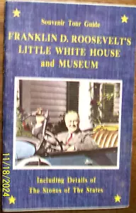 VTG Souvenir Tour Guide Franklin D. Roosevelt's Little White House & Museum 1976 - Picture 1 of 12