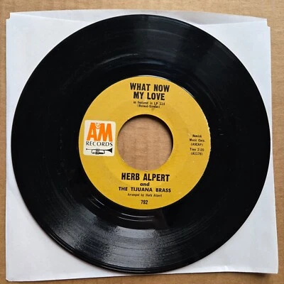 HERB ALPERT What Now My Love 45 7" POP BRASS Record Vinyl A&M Records Foto 1 de 2