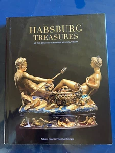 Habsburg Treasures by Sabine Haag Hardcover Book - Picture 1 of 12