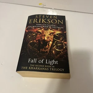 The Kharkanas Trilogy: Fall of Light Book Two by Steven Erikson 2016 Paperback - Foto 1 di 9