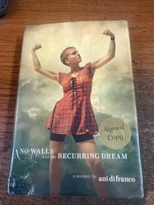 SIGNED No Walls and the Recurring Dream Ani DiFranco HB 2019 1st Edition - Picture 1 of 10