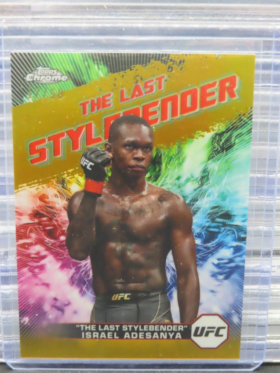 2024 Topps Chrome UFC Israel Adesanya AKA Last Stylebender Gold Refractor #17/50