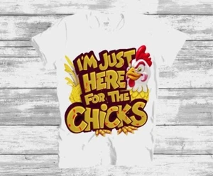 "i'm Just Here For The Chicks" Design T-Shirt, Cute Boys Tee, Funny Tee - Picture 1 of 2