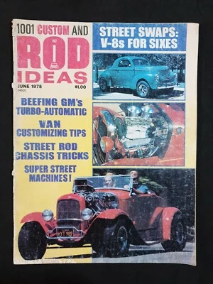 1001 CUSTOM AND ROD IDEAS - Vintage Hot Rod Magazine June 1975 - Image 1 of 4