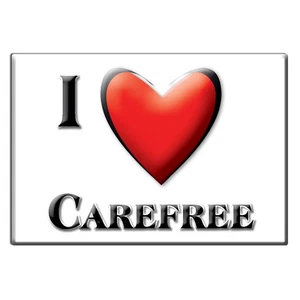 Carefree, Maricopa County, Arizona - Fridge Magnet I Love Souvenir Usa Gift - Picture 1 of 10