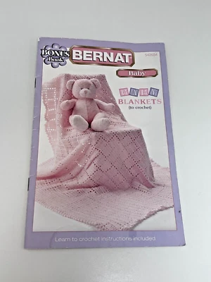 Bernat Baby Blanket to Crochet Bonus Book 4 patterns 542034 2009 Printed Canada - Image 1 of 4
