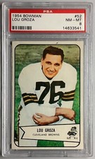 1954 BOWMAN FOOTBALL CARD #52 LOU GROZA, PSA 8 NM-MT (CLEVELAND BROWNS) HOF