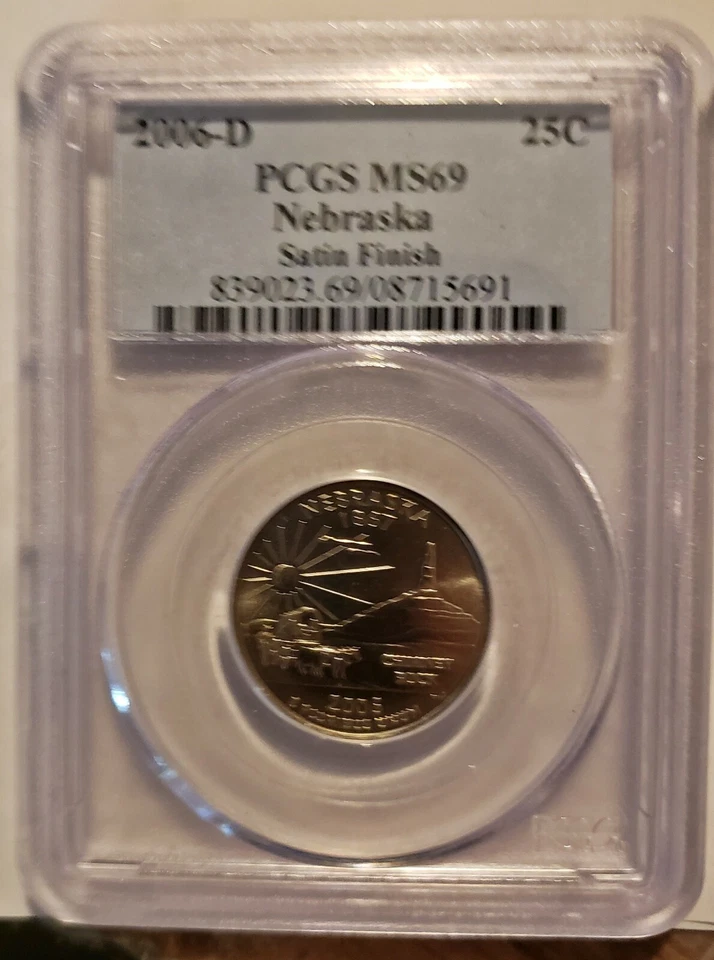2006 D Nebraska State Quarter Quarter PCGS MS 69 Satin Finish - Image 1 of 2