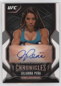 2015 Topps UFC Chronicles Auto Julianna Pena #CA-JP Auto