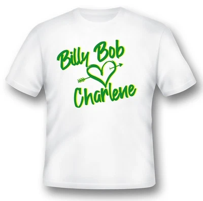 Camiseta Billy Bob Love Charlene blanca o negra humor adulto Foto 1 de 2
