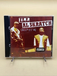 ILL AL SKRATCH Creep Wit' Me (CD 1994) Rap Hip Hop Parental Advisory Sticker - Picture 1 of 4