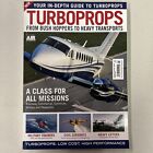 GUIDE TO TURBOPROPS BUSH HOPPERS TO HEAVY TRANSPORT MAGAZINE KEY PUBLISHING 2023